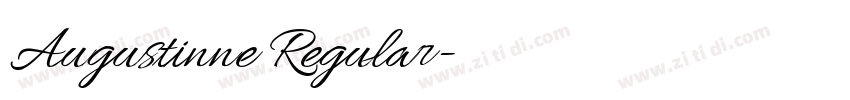 Augustinne Regular字体转换 Augustinne Regular字体转换